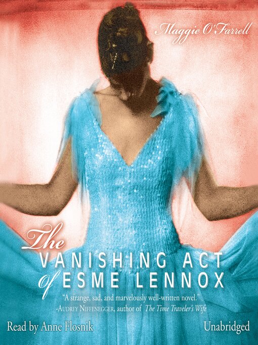 Title details for The Vanishing Act of Esme Lennox by Maggie O'Farrell - Wait list